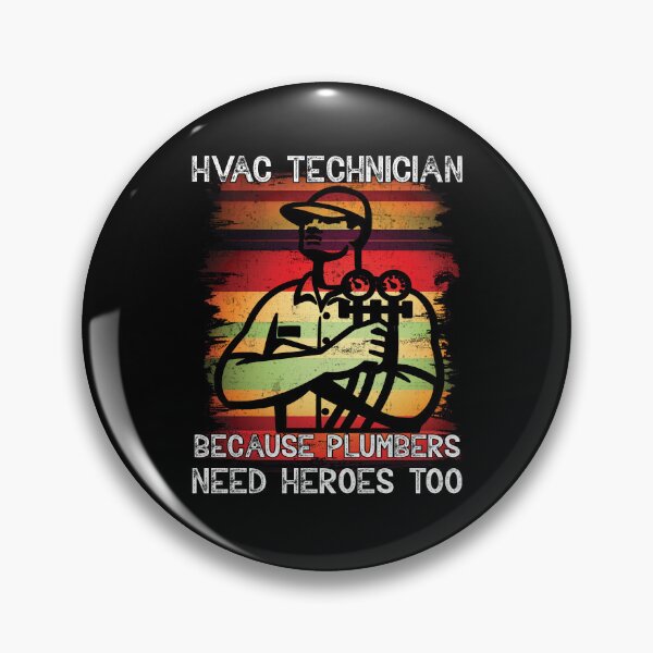 Item preview, HVAC Technician Because Plumbers Need Heroes Too Funny designed and sold by Trendy Valley .