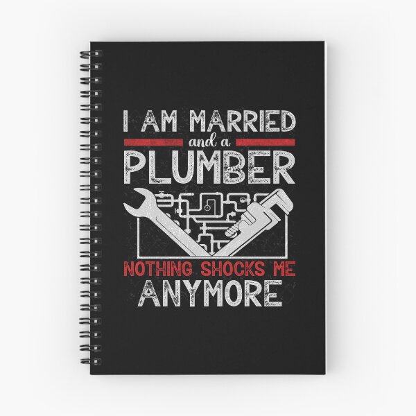 Item preview, I Am Married And A Plumber Nothing Shocks Me Funny Plumber designed and sold by Trendy Valley .