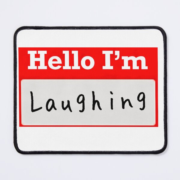 Item preview, Hello I’m “laughing” - Nameplate designed and sold by SirZeus.