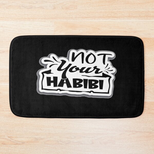 Item preview, not your habibi designed and sold by Boehmniz.
