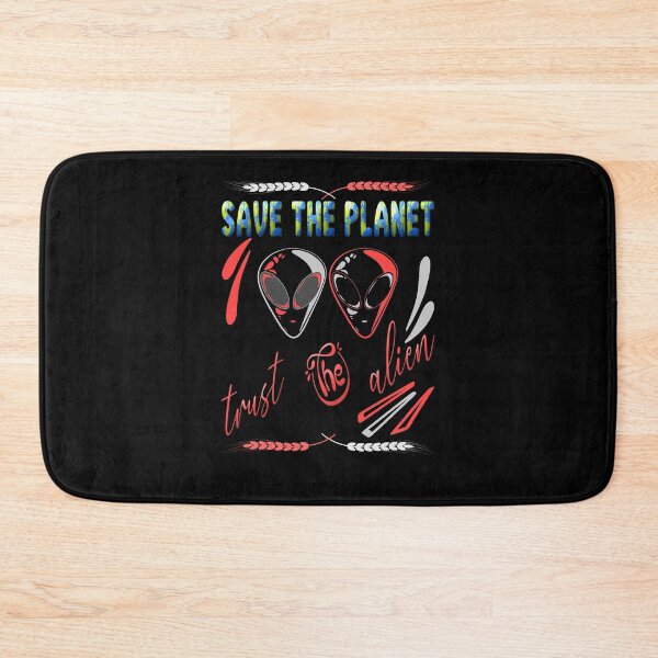 Item preview, Save the planet trust the alien designed and sold by dionusos-vogue.