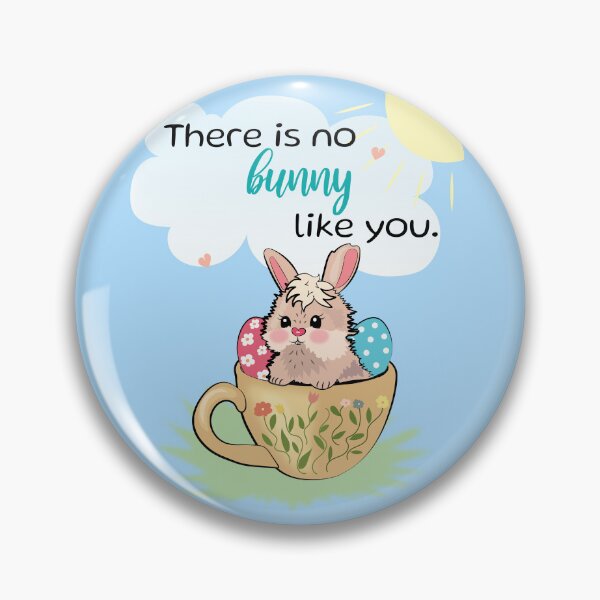 Item preview, There is no bunny like you. - Funny Easter Bunny designed and sold by HajnalkArt.