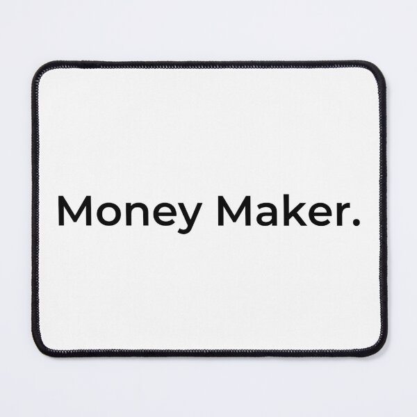 Item preview, Money Maker. (white) designed and sold by ArtifyAvangard.