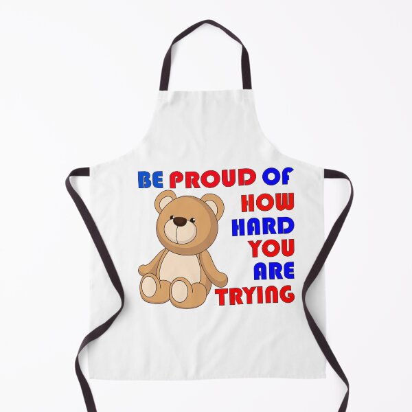 Item preview, BE PROUD OF HOW HARTD YOU ARE TRYING designed and sold by lemadjom.