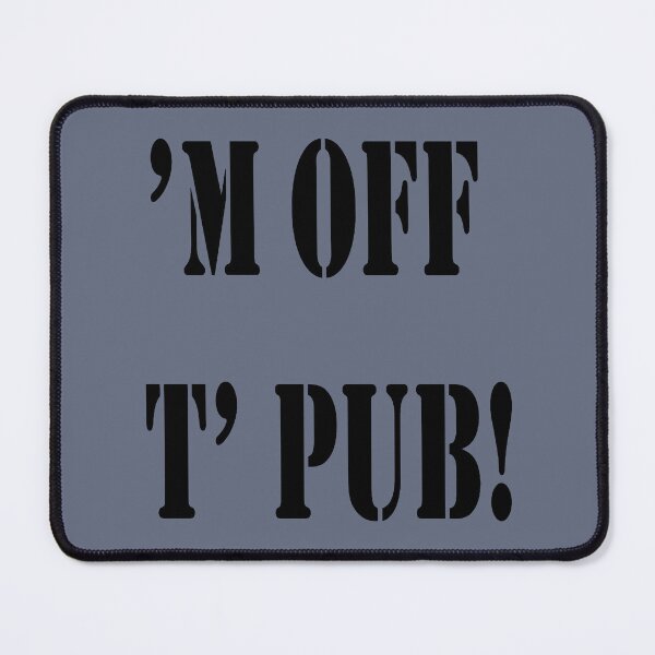 Item preview, M Off T Pub! Broad Yorkshire and Sheffield Dialect  designed and sold by taiche.