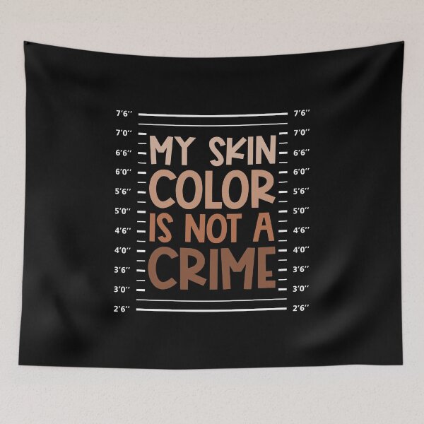 Item preview, My Skin Color Is Not A Crime Black History Month designed and sold by reynoldkoli.