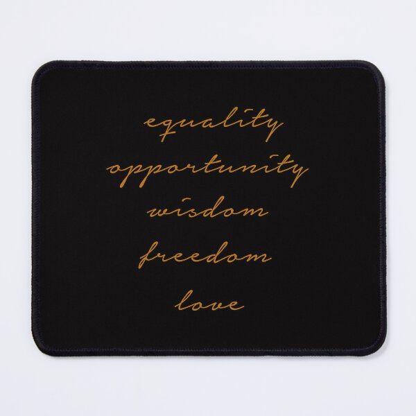 Item preview, equality, opportunity, wisdom, freedom, love designed and sold by halibutgoatramb.