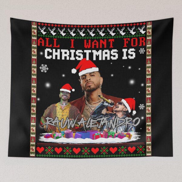 Item preview, All I Want For Christmas Is Rauw designed and sold by IrvinBiluk.