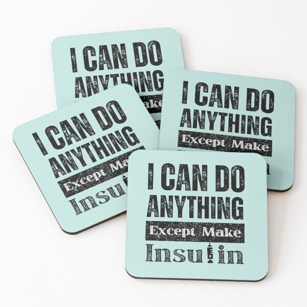 Item preview, I can do anything except make insulin funny  designed and sold by 4youwithlove2.