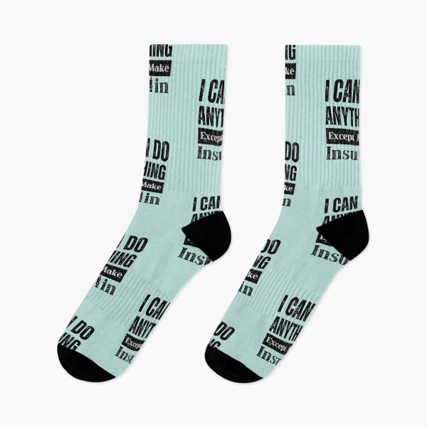 Item preview, I can do anything except make insulin funny  designed and sold by 4youwithlove2.