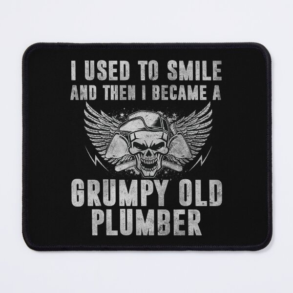 Item preview, I Used To Smile And Then I Became A Grumpy Old Plumber Funny designed and sold by Trendy Valley .