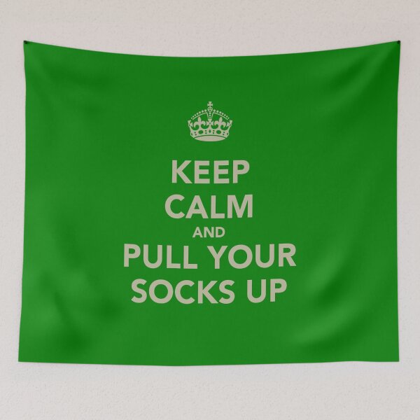 Item preview, Keep Calm And Pull Your Socks Up Snatch designed and sold by leen12 Art Designs Prints.
