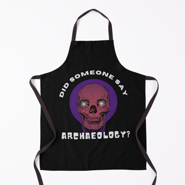 Item preview, Archaeologist - Funny Archaeology - Forensic Archaeology designed and sold by The Red Nox.