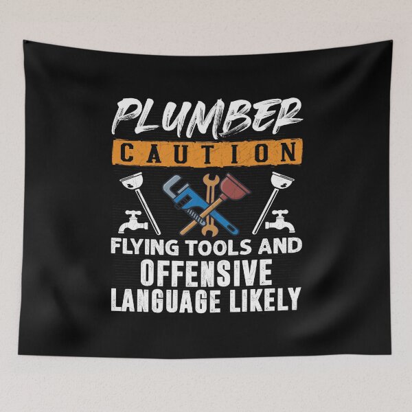 Item preview, Plumber Caution Flying Tools Funny Plumber designed and sold by Trendy Valley .