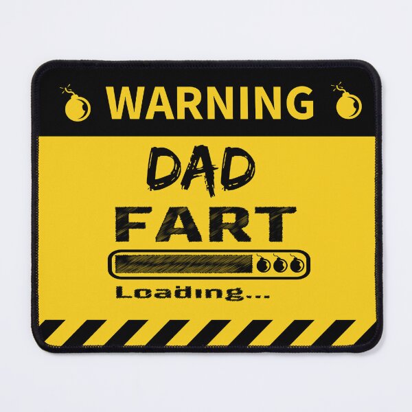 Item preview, funny warning dad fart loading  designed and sold by byassyn.