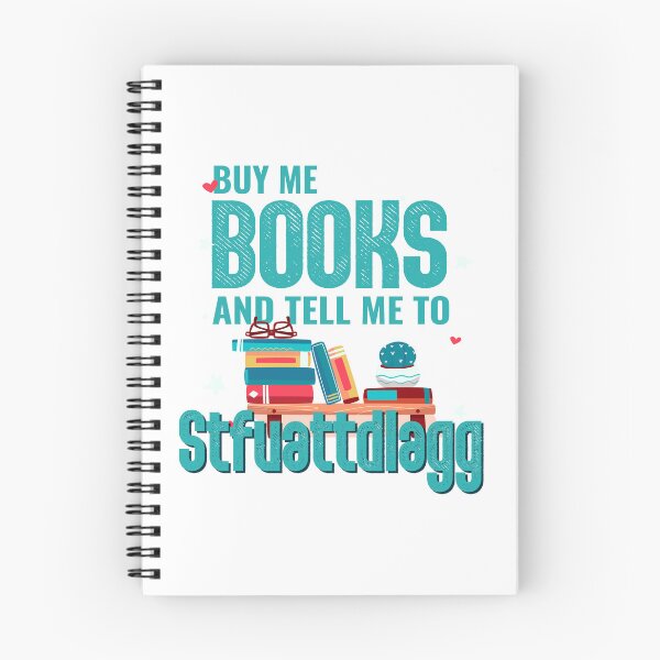 Item preview, Buy me books and tell me to stfuattdlagg designed and sold by 20ST.