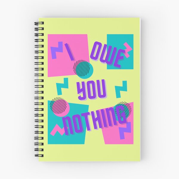 Item preview, I Owe You Nothing - Life Quotes designed and sold by LMoonDesigns.