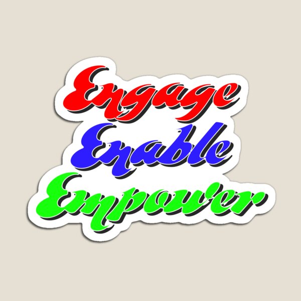 Item preview, Engage, Enable, Empower - Motivating designed and sold by imftrading.
