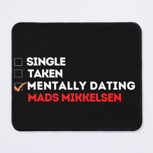 Item preview, Mentally Dating Mads Mikkelsen designed and sold by theartcreatore.