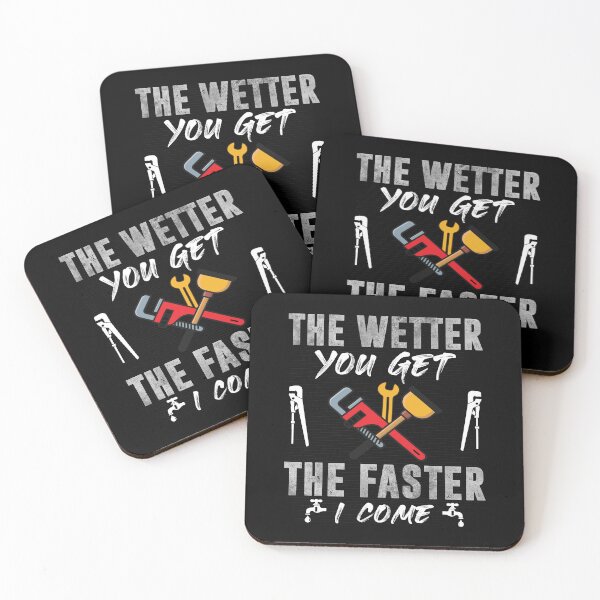 Item preview, The Wetter You Get The Faster I Come Funny Plumber designed and sold by Trendy Valley .