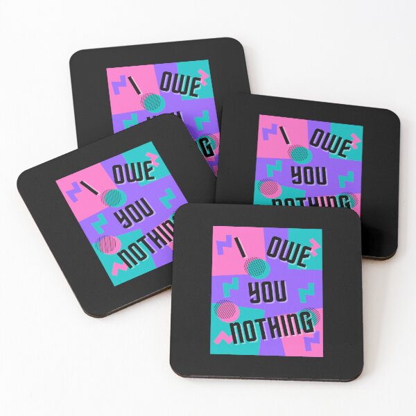 Item preview, I Owe You Nothing - Life Quotes designed and sold by LMoonDesigns.