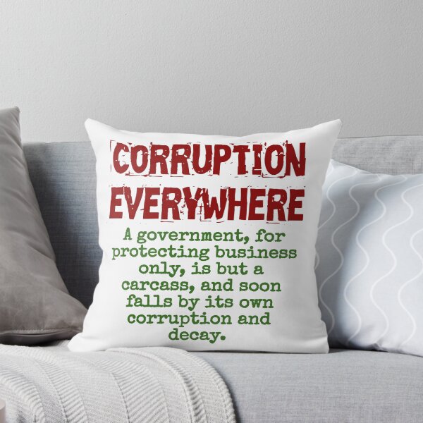 Item preview, A Government For Protecting Business Only - Corruption Quote designed and sold by CrankyOldDude.