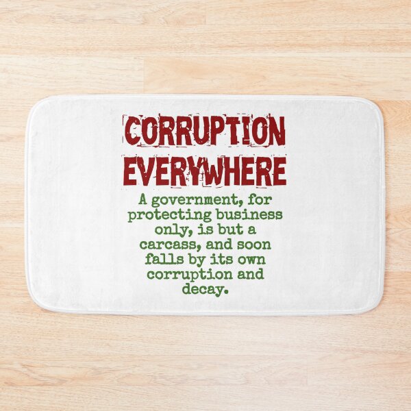 Item preview, A Government For Protecting Business Only - Corruption Quote designed and sold by CrankyOldDude.