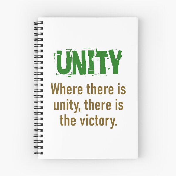 Item preview, Where There Is Unity There Is The Victory - Unity Quote designed and sold by CrankyOldDude.