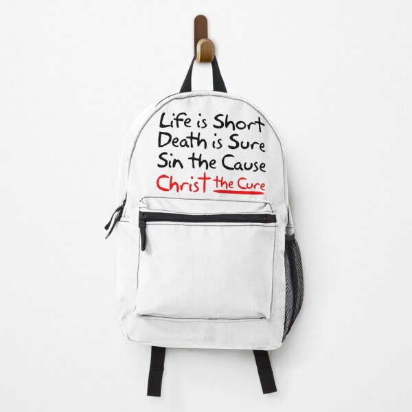 Item preview, Life is Short Death is Sure Sin the Cause Christ the Cure designed and sold by plushism.