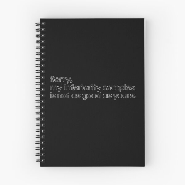 Item preview, Sorry, my inferiority complex is not as good as yours. - funny T-shirt design #6 designed and sold by MindAsylum.