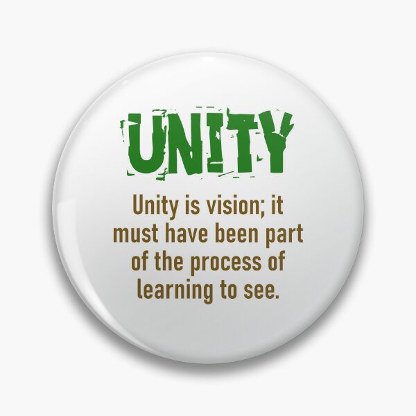 Item preview, Unity Is Vision - Unity Quote designed and sold by CrankyOldDude.