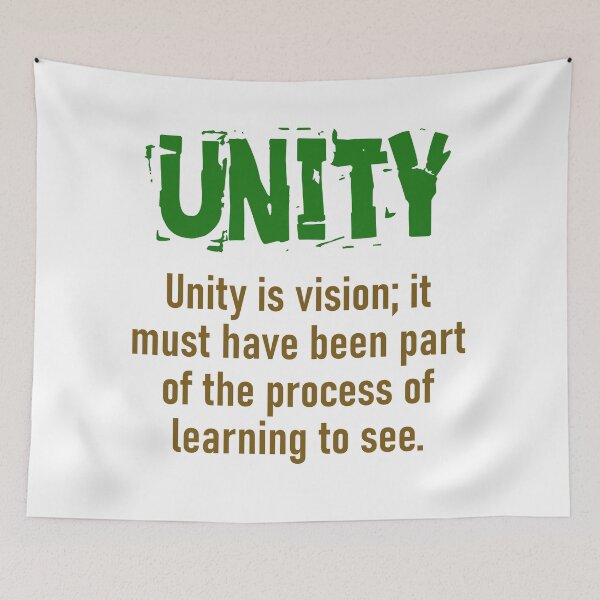 Item preview, Unity Is Vision - Unity Quote designed and sold by CrankyOldDude.