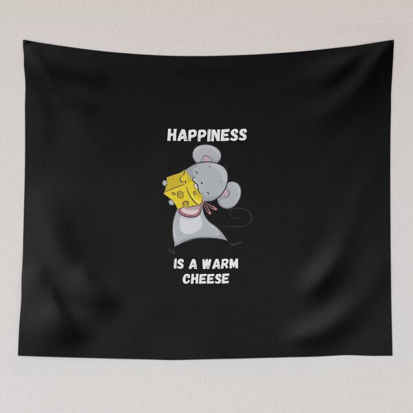 Item preview, Happiness Is A Warm Cheese For Mouse Lovers designed and sold by Geek Stuff.