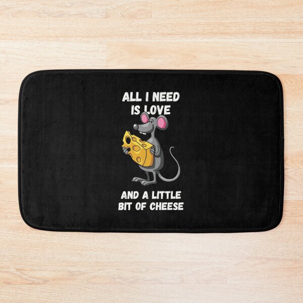 Item preview, All I Need Is Love And A Little Bit Of Cheese For Mouse Lovers designed and sold by Geek Stuff.