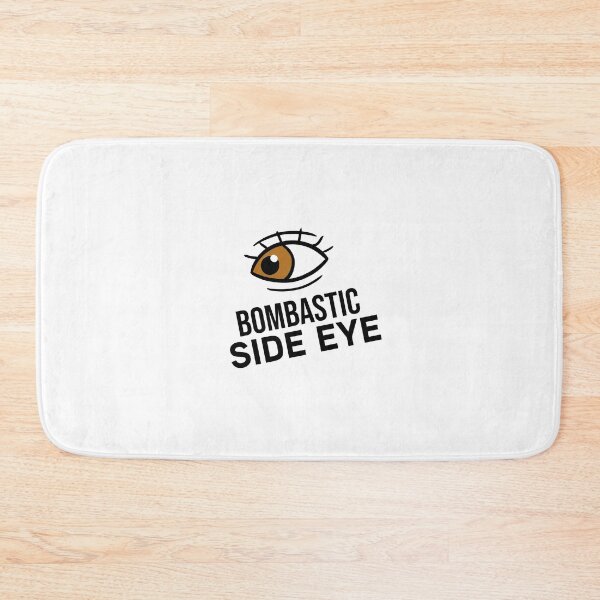 Item preview, Bombastic Side Eye Tik Tok Meme designed and sold by stersabriz.