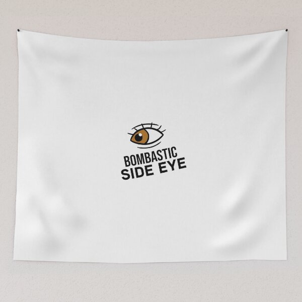 Item preview, Bombastic Side Eye Tik Tok Meme designed and sold by stersabriz.