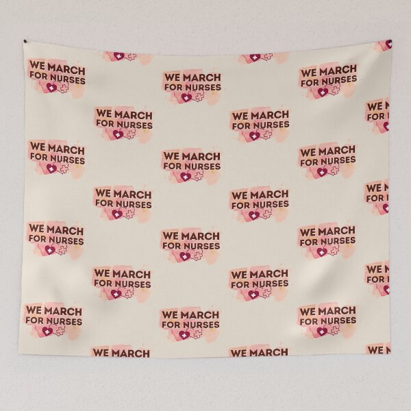 Item preview, We March for Nurses | Nursing March | Nurses March designed and sold by DesignsRN.