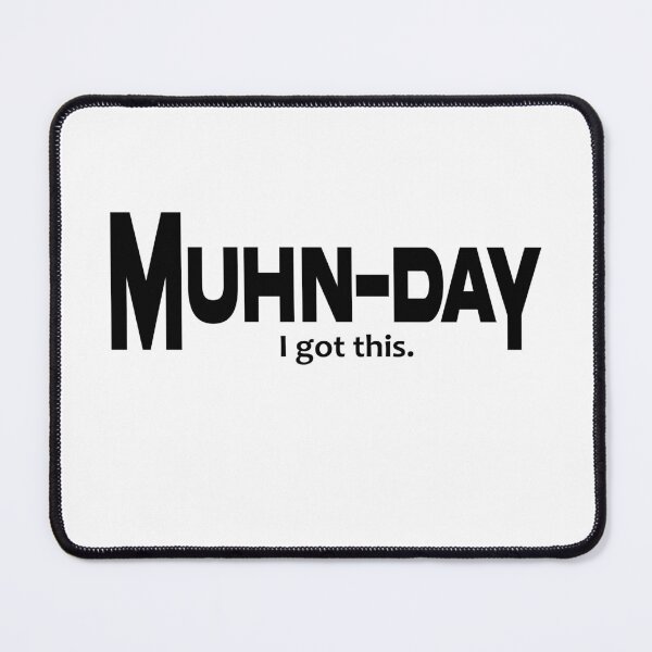 Item preview, Monday i got this funny Sarcastic muhn-day shirts motivation shirts shirts from Monday to Friday designed and sold by Modern Outlet ⭐⭐⭐⭐⭐.