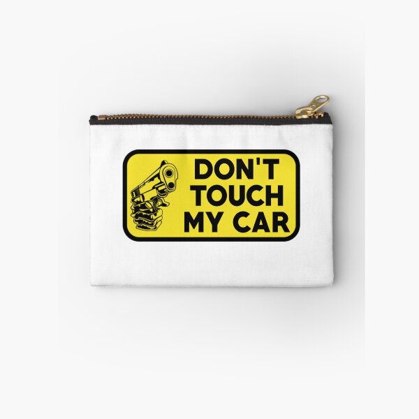 Item preview, Don't touch my car  designed and sold by fattim3.