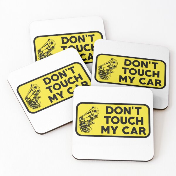 Item preview, Don't touch my car  designed and sold by fattim3.