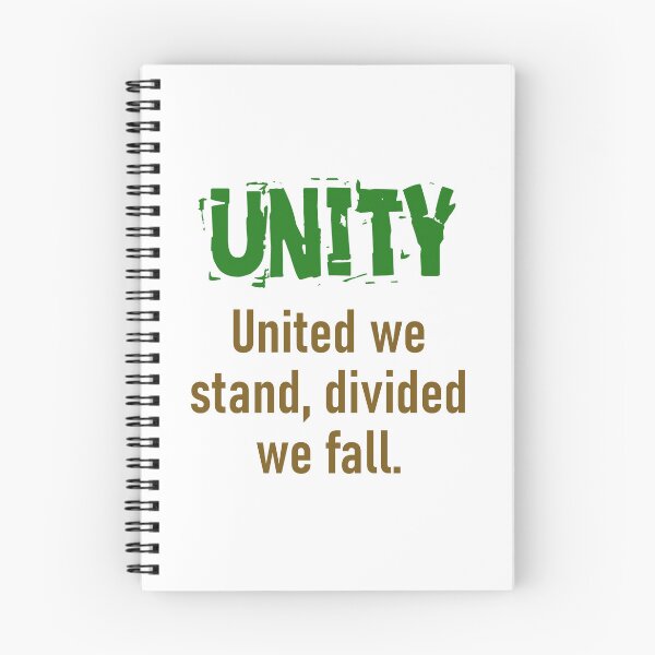 Item preview, United We Stand Divided We Fall - Unity Quote designed and sold by CrankyOldDude.
