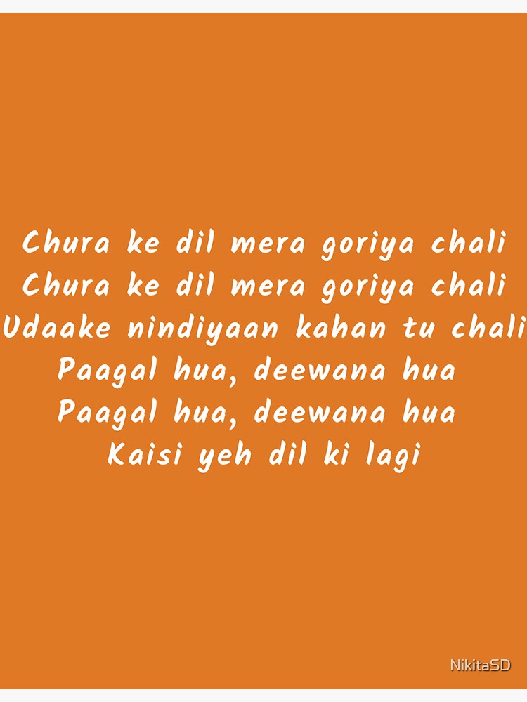 Hindi Songs Chal Dil Mere Lyrics Chura Ke Dil Mera Lyrics Main