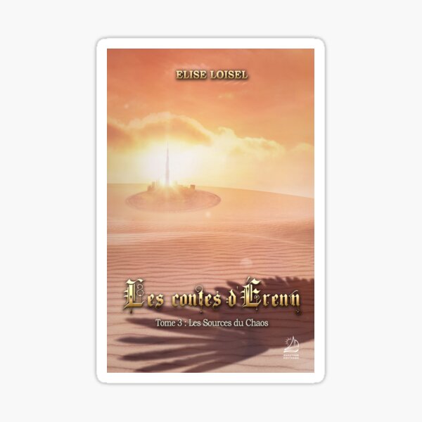 Les Contes d'Erenn - T3 Les Sources du Chaos - Couverture Sticker