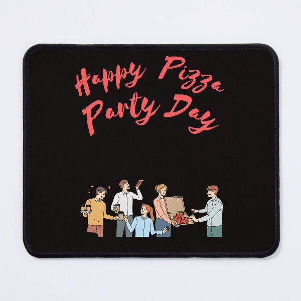 Item preview, Pizza Party Day designed and sold by Simo0455.