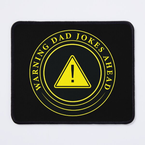 Item preview, Warning Dad Jokes Ahead designed and sold by onetrend.