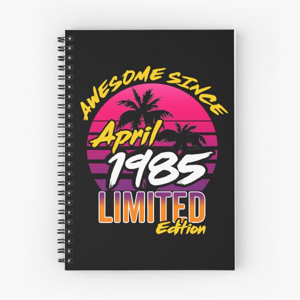 Item preview, Awesome Since April 1985 | Made In 1985 | April 1985 Limited Edition designed and sold by AMINE  ★★★★★.