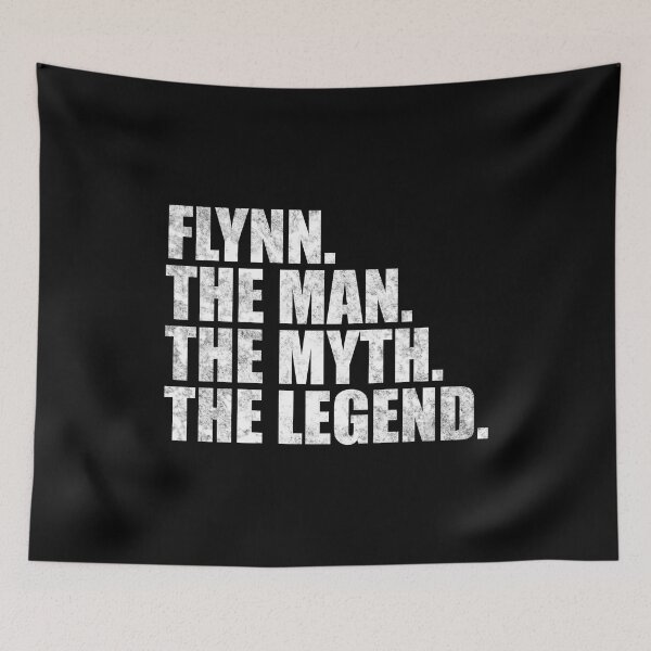 Item preview, Flynn Name Flynn The Man The Myth The legend designed and sold by Teelogic.