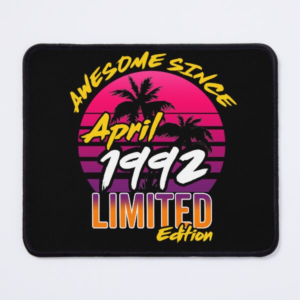 Item preview, Awesome Since April 1992 | Made In 1992 | April 1992 Limited Edition designed and sold by AMINE  ★★★★★.