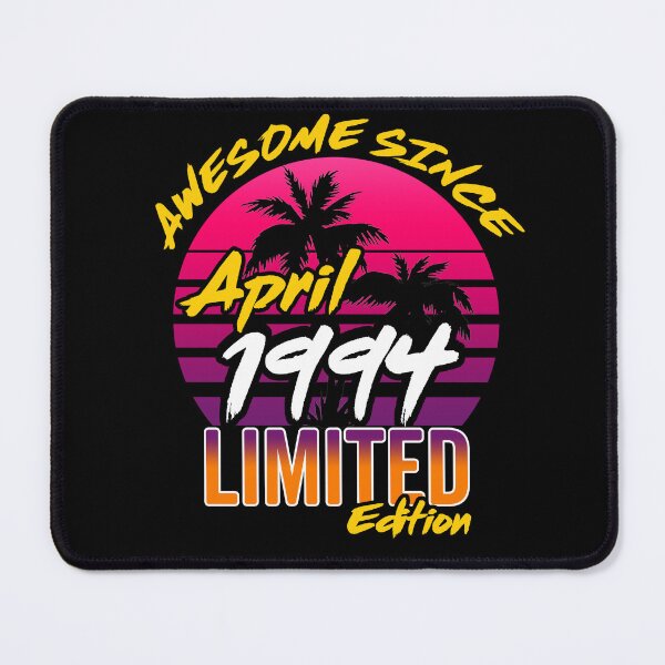 Item preview, Awesome Since April 1994 | Made In 1994 | April 1994 Limited Edition designed and sold by AMINE ★★★★★.
