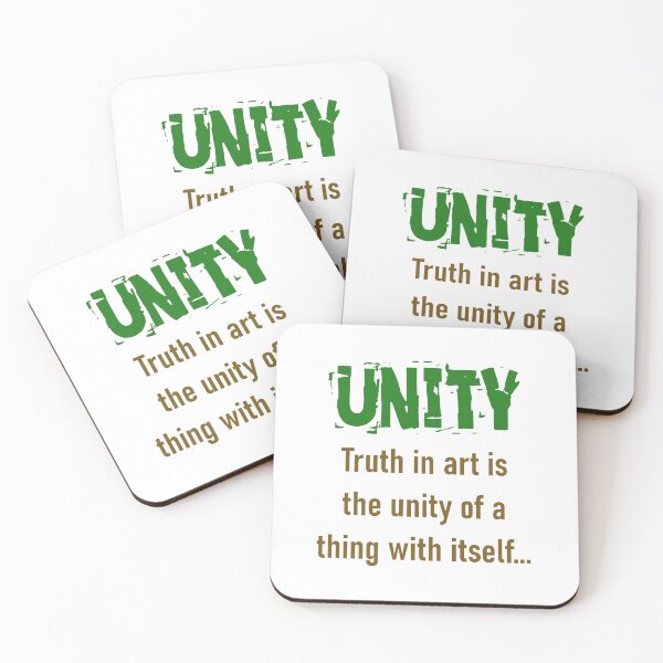 Item preview, Truth In Art Is The Unity - Unity Quote designed and sold by CrankyOldDude.